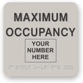JUSTBRAILLESIGNS CUSTOMIZABLE MAXIMUM OCCUPANCY braille sign, 6” x 6”, Max by JustBrailleSigns