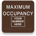JUSTBRAILLESIGNS CUSTOMIZABLE MAXIMUM OCCUPANCY braille sign, 6” x 6”, Max by JustBrailleSigns