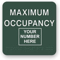 JUSTBRAILLESIGNS CUSTOMIZABLE MAXIMUM OCCUPANCY braille sign, 6” x 6”, Max by JustBrailleSigns