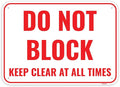 1PC Do Not Block Sign, 14 x 10 Inches by Venicor