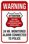 Warning 24 HR. Monitored Alarm Connected To Police Sign, 12x18 Inches, Rust by MySignCenter