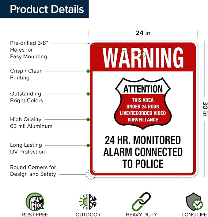 Warning 24 HR. Monitored Alarm Connected To Police Sign, 24x30 Inches, Rust - Image 6