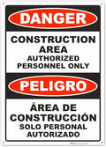 Brimar - 10" x 14" - Bilingual Danger Construction Area Authorized Only Sign - by BrimarIndustries