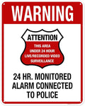 Warning 24 HR. Monitored Alarm Connected To Police Sign, 24x30 Inches, 55 mil by MySignCenter