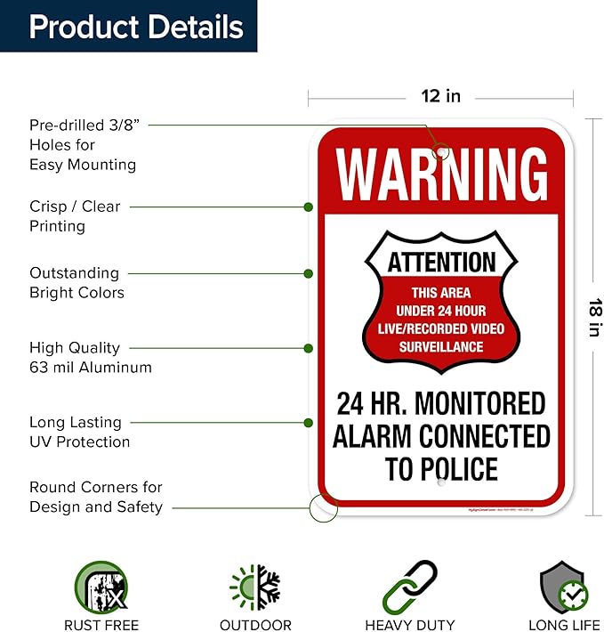 Warning 24 HR. Monitored Alarm Connected To Police Sign, 12x18 Inches, Rust - Image 6