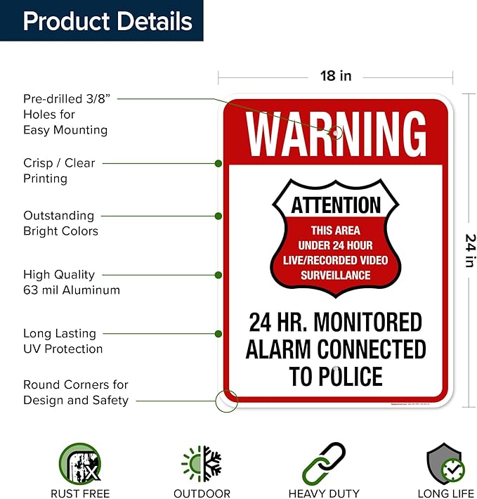 Warning 24 HR. Monitored Alarm Connected To Police Sign, 18x24 Inches, Rust - Image 6