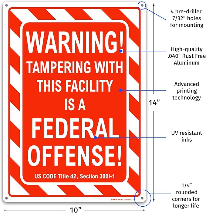 Brimar - 10" x 14" - Warning Tampering Facility Is A Federal Offense Sign - - Image 2