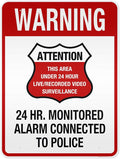 Warning 24 HR. Monitored Alarm Connected To Police Sign, 36x48 Inches, by MySignCenter